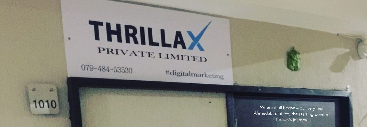 Where it all began – our very first Ahmedabad office, the starting point of Thrillax’s journey.