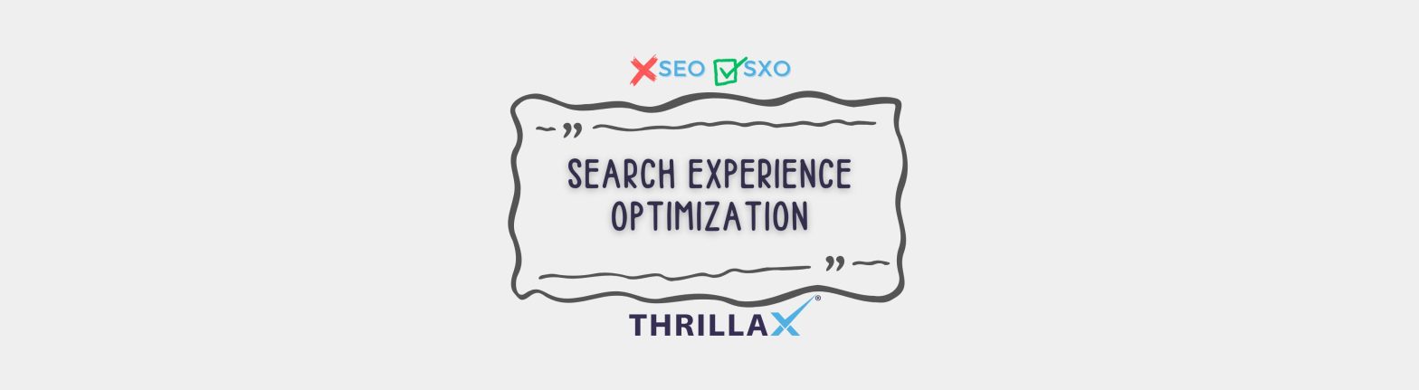 Search Experience Optimization (SXO)